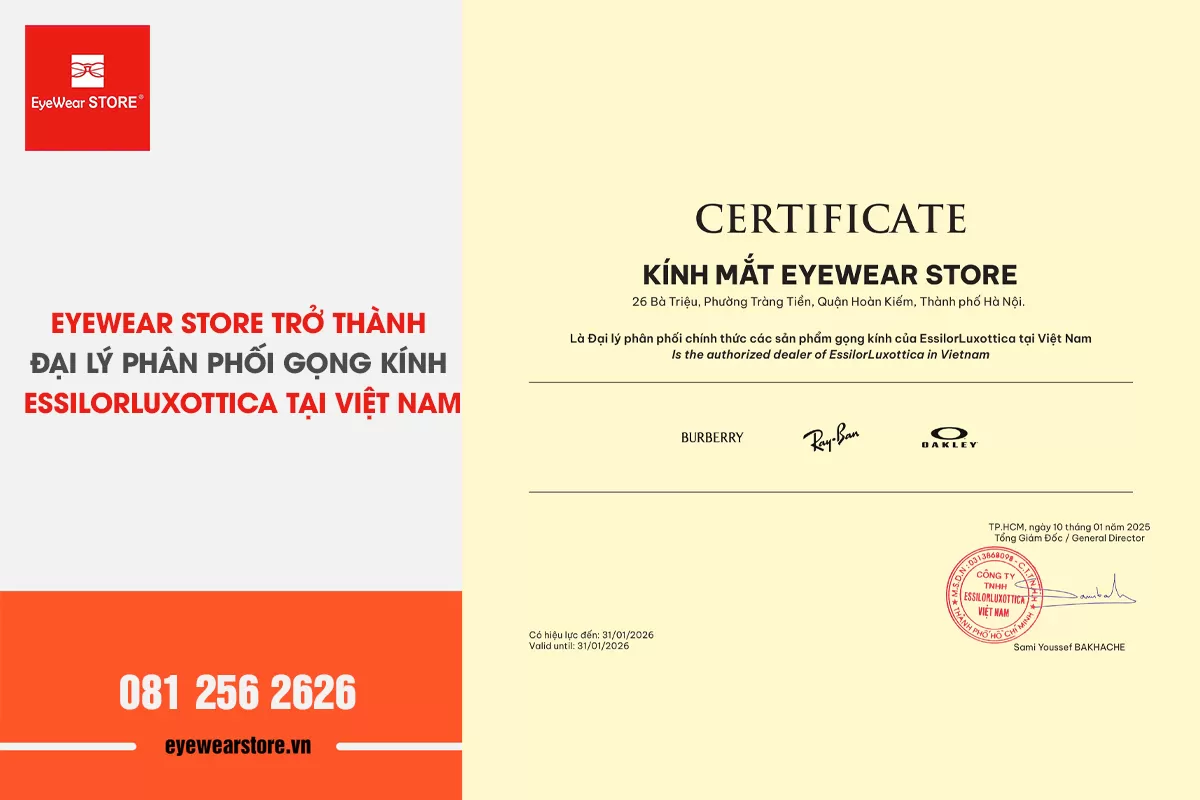Eyewear Store chính thức trở thành đại lý phân phối gọng kính EssilorLuxottica tại Việt Nam