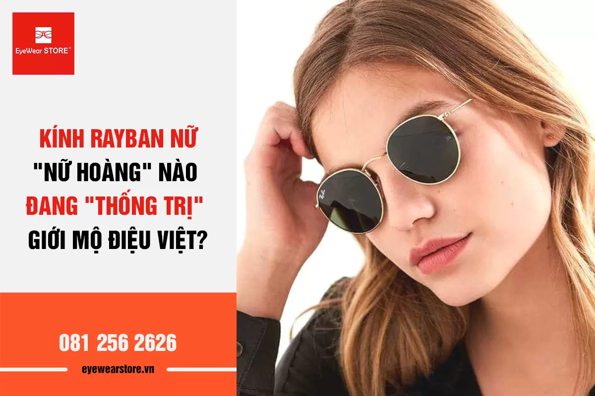 Kính Rayban nữ: